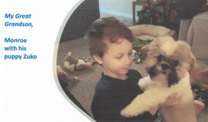 My Great-grandson Monroe with our dog Zuko
